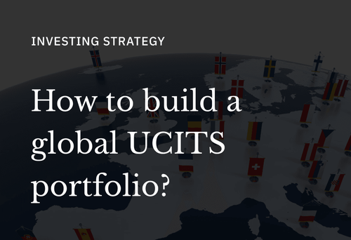 How to Build a Globally Diversified UCITS Portfolio