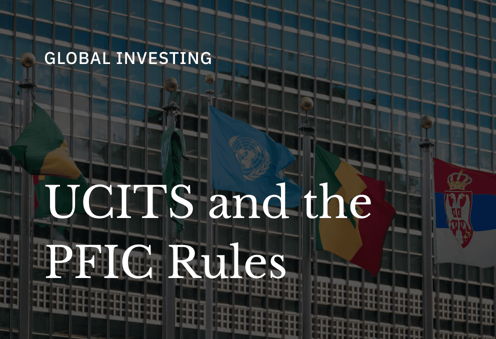 Should US Taxpayers Buy UCITS ETFs? The PFIC Problem